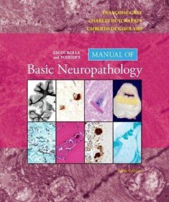 Escourolle And Poiriers Manual Of Basic Neuropathology 6Th