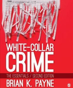 White Collar Crime The Essentials 2Nd