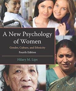 A New Psychology Of Women Gender Culture And Ethnicity 4Th