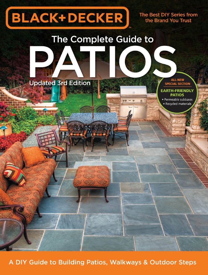 The Complete Guide to Patios 3rd 3E