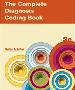 The Complete Diagnosis Coding Book 2nd