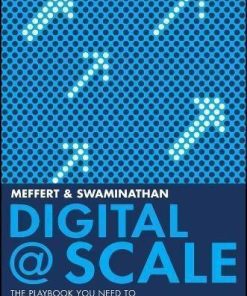Digital Scale The Playbook You Need To Transform Your Company