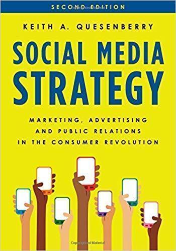 Social Media Strategy Marketing Advertising And Public Relations In The Consumer Revolution 2Nd