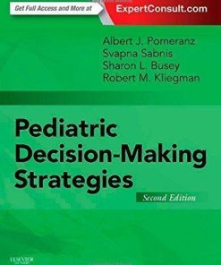 Pediatric Decision Making Strategies 2Nd