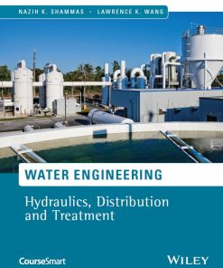 Water Engineering 3rd 3E Nazih Shammas Lawrence Wang