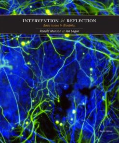 Intervention and Reflection Basic Issues in Bioethics