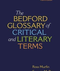 The Bedford Glossary Of Critical And Literary Terms Fourth 4Th