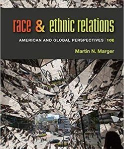 Race And Ethnic Relations American And Global Perspectives 10Th