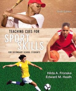 Teaching Cues For Sport Skills For Secondary School Students 6Th