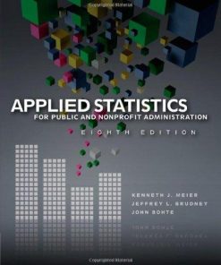 Applied Statistics For Public And Nonprofit Administration 8Th