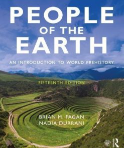 People Of The Earth An Introduction To World Prehistory 15Th 1