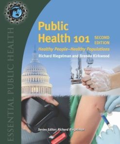 Public Health 101 Healthy People Healthy Populations 2Nd