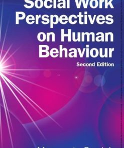 Social Work Perspectives On Human Behaviour 2Nd