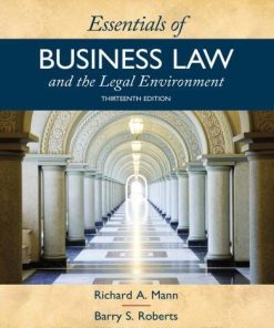 Essentials Of Business Law And The Legal Environment 13Th