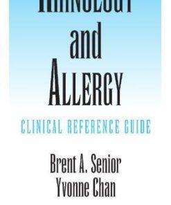 Rhinology And Allergy Clinical Reference Guide