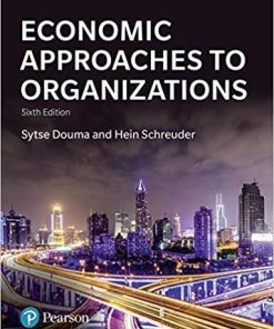 Economic Approaches to Organization 6th