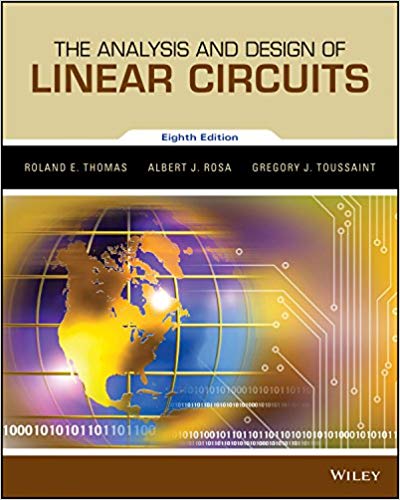 The Analysis and Design of Linear Circuits 8th
