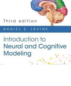 Introduction To Neural And Cognitive Modeling 3Rd