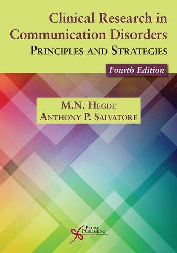 Clinical Research In Communication Disorders Principles And Strategies 4Th