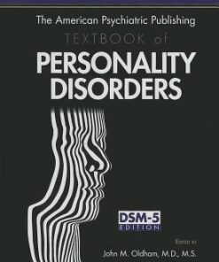 The American Psychiatric Publishing Textbook Of Personality Disorders 2Nd