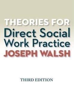 Theories For Direct Social Work Practice 3Rd