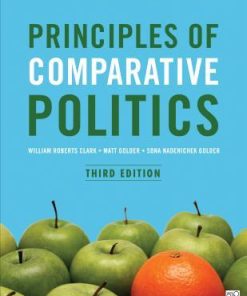 Principles Of Comparative Politics 3Rd