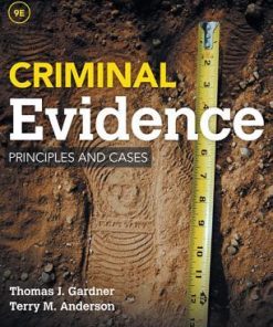 Criminal Evidence Principles And Cases 9Th