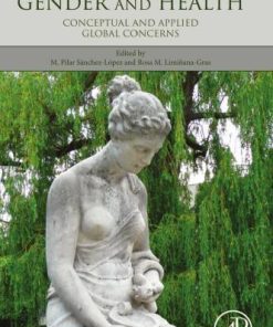 The Psychology Of Gender And Health Conceptual And Applied Global Concerns