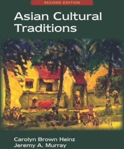 Asian Cultural Traditions 2Nd