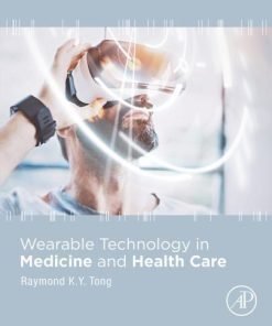 Wearable Technology In Medicine And Health Care