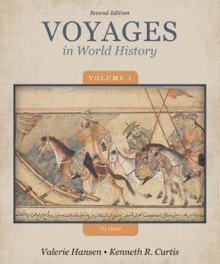 Voyages in World History to 1600 Volume 1 2nd 2E