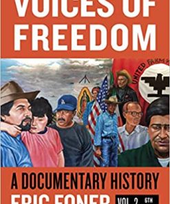 Voices of Freedom A Documentary Reader Sixth Vol Volume 2