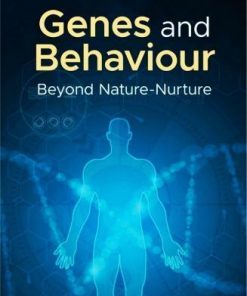 Genes And Behaviour Beyond Nature Nurture