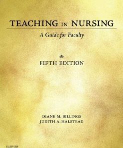Teaching In Nursing A Guide For Faculty 5Th