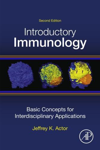 Introductory Immunology Basic Concepts For Interdisciplinary Applications 2Nd