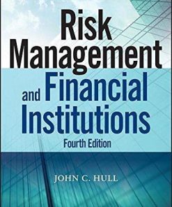 Risk Management And Financial Institutions 4Th