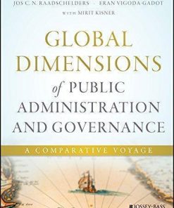 Global Dimensions Of Public Administration And Governance A Comparative Voyage