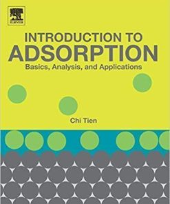 Introduction To Adsorption Basics Analysis And Applications