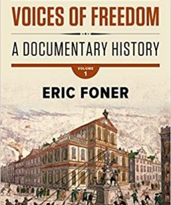 Voices of Freedom A Documentary History Fifth Vol 1 5th