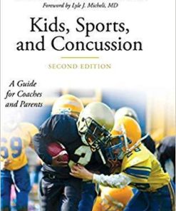 Kids Sports And Concussion A Guide For Coaches And Parents 2Nd The Praeger Series On Contemporary Health And Living 2Nd