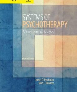 Systems Of Psychotherapy A Tsystems Of Psychotherapy A Transtheoretical Analysis 8Th
