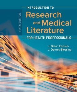 Introduction To Research And Medical Literature For Health Professionals 5Th