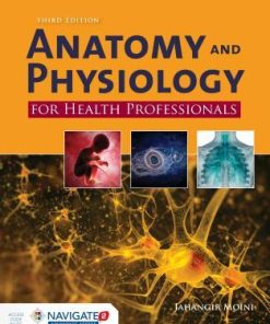 Anatomy And Physiology For Health Professionals 3Rd