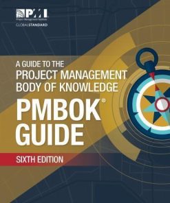 A Guide To The Project Management Body Of Knowledge Pmbok Guide 6Th