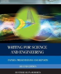 Writing For Science And Engineering 2Nd