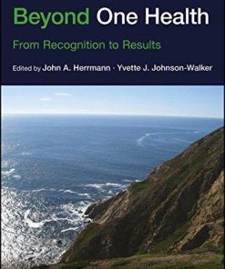 Beyond One Health From Recognition To Results