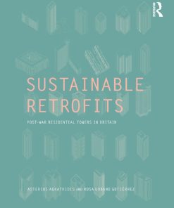 Sustainable Retrofits Post War Residential Towers in Britain