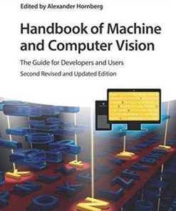 Handbook Of Machine And Computer Vision The Guide For Developers And Users