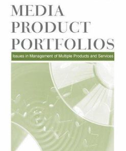 Media Product Portfolios Issues In Management Of Multiple Products And Services