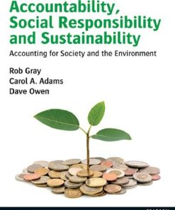 Accountability Social Responsibility And Sustainability Accounting For Society And The Environment